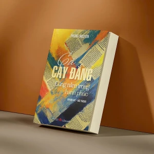 Cả cay đắng cũng nằm trong hạnh phúc (Nhân vật - đối thoại)